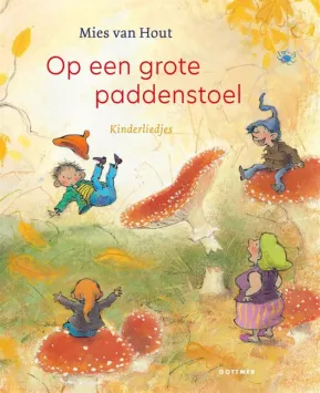Op een grote paddenstoel - kinderliedjes